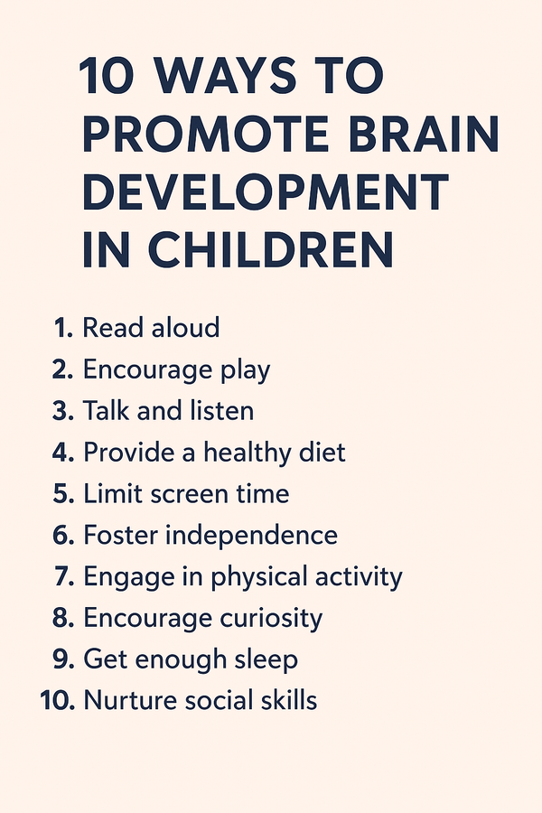 10 Ways to Promote Brain Development in Children