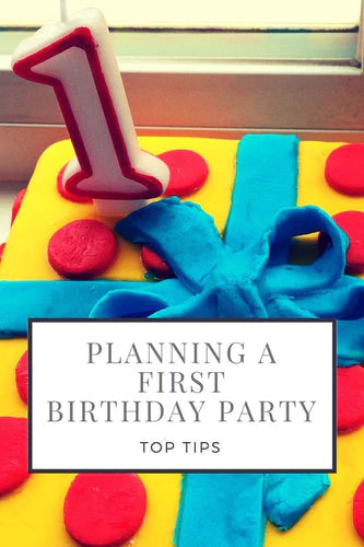 PLANNING FOR IST BIRTHDAY PARTY IDEAS